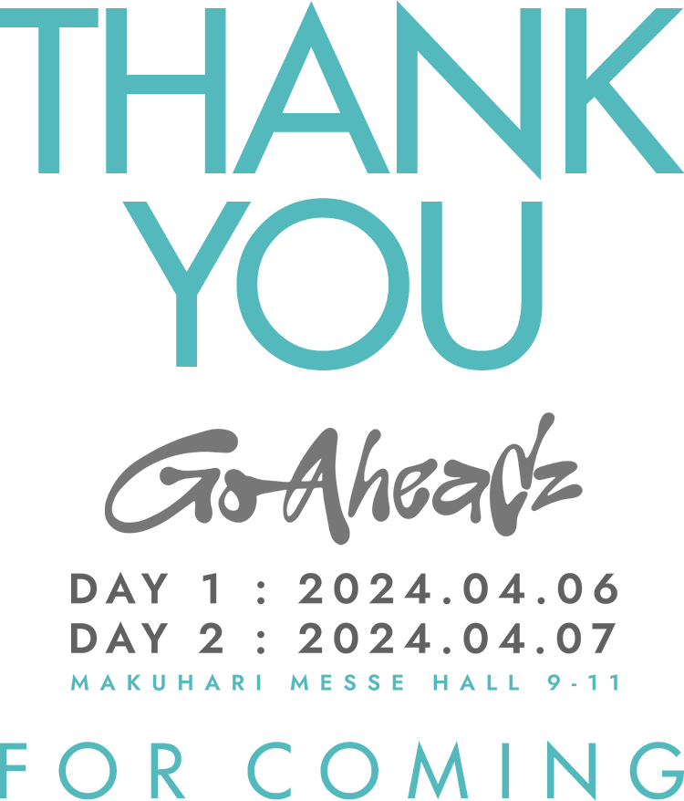 eplus presents GO-AheadZ ゴーアヘッズ THANK YOU FOR COMING